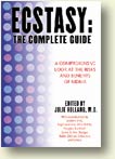 Ecstasy: the Complete Guide